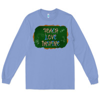 Colony Blue teach love inspire chalkboard Long Sleeve Tee - AdoDesignShop