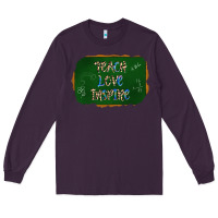 Plum teach love inspire chalkboard Long Sleeve Tee - AdoDesignShop
