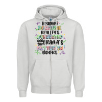 Dove Grey reading because realitys overrated Zipper Hoodie - MaliasSmallBusiness