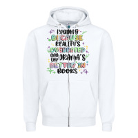 White reading because realitys overrated Zipper Hoodie - MaliasSmallBusiness