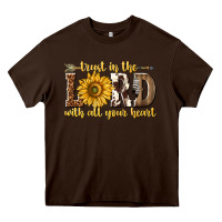 Chocolate Brown Trust in the lord with all your heart Heavy Core Tee - texasbilliewilder