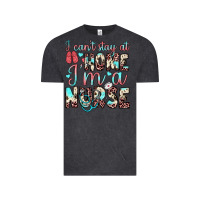 Vintage Black i can’t stay at home i’m a nurse Vintage Tee - JahusDesignShop