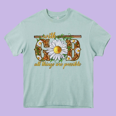 With God All Things Are Possible With Daisy Heavy Core Tee Designed By Texasbilliewilder