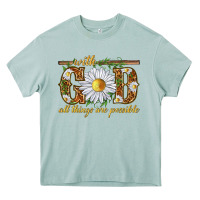 Arona With God all things are possible with daisy Heavy Core Tee - texasbilliewilder