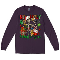 Plum ho ho holy shit what a year christmas skeleton Long Sleeve Tee - Jasminsmagicworld