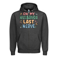 Charcoal Heather on my husbands last last nerve Zipper Hoodie - MaliasSmallBusiness