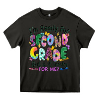 Asphalt I'm ready for second grade but is it ready for me Heavy Core Tee - RanaPortraitStore
