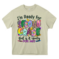 Mossy I'm ready for second grade but is it ready for me Heavy Core Tee - RanaPortraitStore