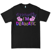 Black apparently im dramatic Premium Tee - texasbilliewilder