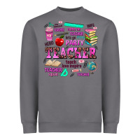 Storm come on teacher lets go party Heavyweight Sweatshirt - AdoDesignShop