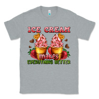 Heather Grey ice cream makes everything better Classic Tee - AdoDesignShop