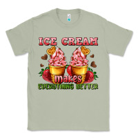 Matcha ice cream makes everything better Classic Tee - AdoDesignShop