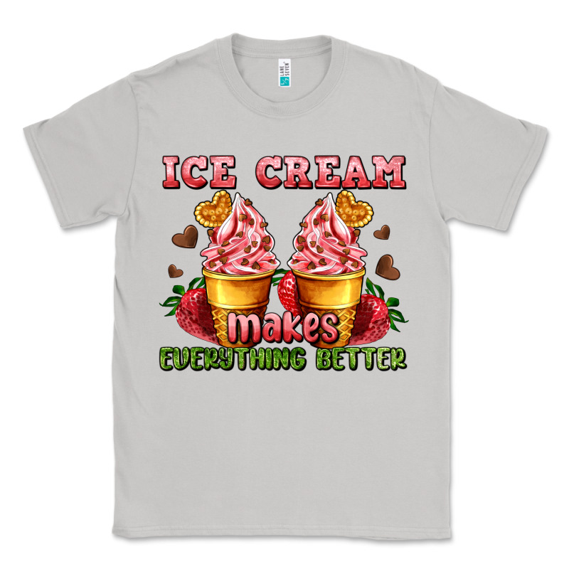Ice Cream Makes Everything Better Classic Tee by AdoDesignShop | Teevron