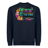 Navy they whispered to her you can't withstand the stor Heavyweight Sweatshirt - Artiststas