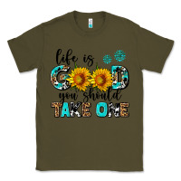 Army Green life is good you should get one Classic Tee - AdoDesignShop