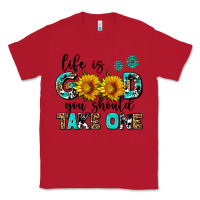 Red life is good you should get one Classic Tee - AdoDesignShop