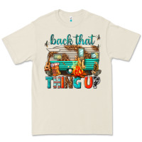 Back That Thing Up Premium Tee | Teevron