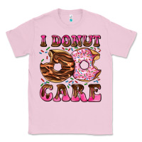 Bubblegum Pink i donut care Classic Tee - AdoDesignShop