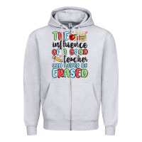 Heather Grey the influence of a good teacher can never be  eras Zipper Hoodie - MaliasSmallBusiness