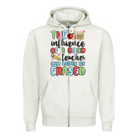 Oatmeal Heather the influence of a good teacher can never be  eras Zipper Hoodie - MaliasSmallBusiness