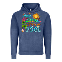 Vintage Denim adios school i ll be at the pool Vintage Hoodie - HRA Design Shop