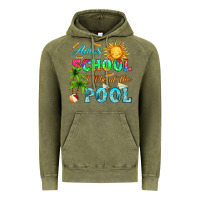 Vintage Olive adios school i ll be at the pool Vintage Hoodie - HRA Design Shop
