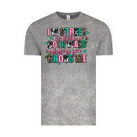 Floral I Am Street So Look Both Ways Before You Cr Vintage Tee | Teevron