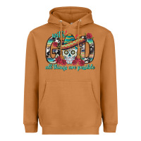 Meerkat With God All Things Are Possible With Sombrero Sku Heavyweight Hoodie - BundleAndBundleShop