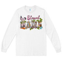 White blessed mama easter Long Sleeve Tee - BarkalooDesign