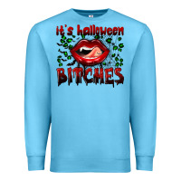 Ocean Blue it's halloween bitches Premium Sweatshirt - BundleAndBundleShop
