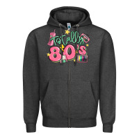 Charcoal Heather totally 80s retro vintage Zipper Hoodie - MaliasSmallBusiness