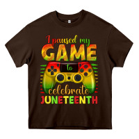 Chocolate Brown I paused my game celebrate Juneteenth Heavy Core Tee - texasbilliewilder