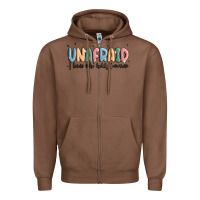 Chestnut unafraid Zipper Hoodie - MaliasSmallBusiness