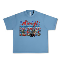 Pebble Blue always remember heroes Urban Heavy Tee - JahusDesignShop