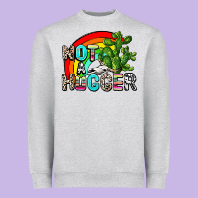 Not A Hugger Heavyweight Sweatshirt Designed By Adodesignshop