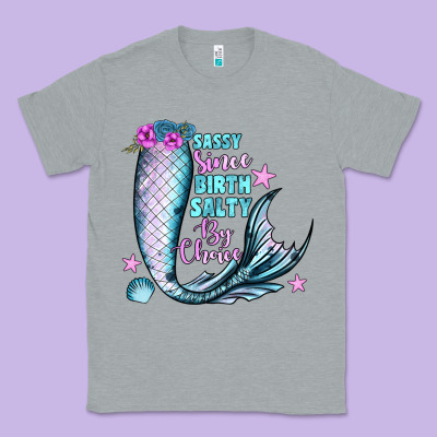 Sassy Since Birth Salty By Choice Classic Tee Designed By Jahusdesignshop
