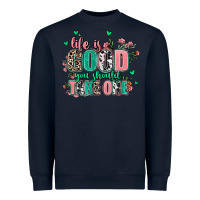 Navy life is good you should take one Heavyweight Sweatshirt - AdoDesignShop