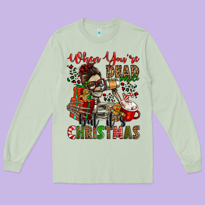 When You're Dead Inside But It's Christmas Long Sleeve Tee Designed By Jasminsmagicworld