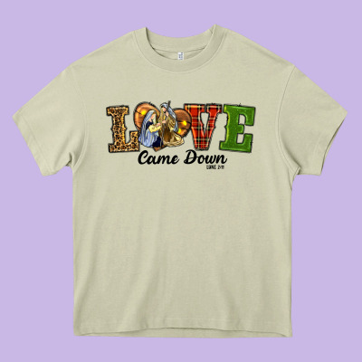 Heavy Core Tee Love Came Down Baby Jesus Christmas