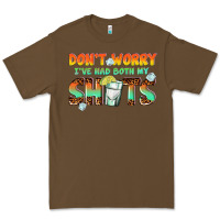 Cacao dont worry ive had both my shots Premium Tee - texasbilliewilder