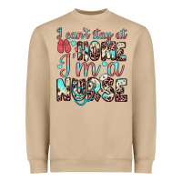 Mushroom i can’t stay at home i’m a nurse Heavyweight Sweatshirt - JahusDesignShop