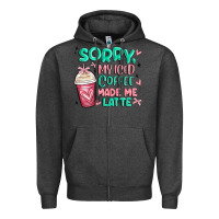 Charcoal Heather sorry my iced coffee made me latte Zipper Hoodie - MaliasSmallBusiness