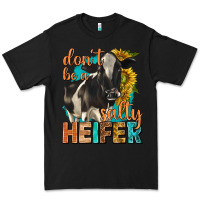 Black dont be a salty heifer with sunflowers Premium Tee - texasbilliewilder