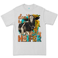 Dove Grey dont be a salty heifer with sunflowers Premium Tee - texasbilliewilder