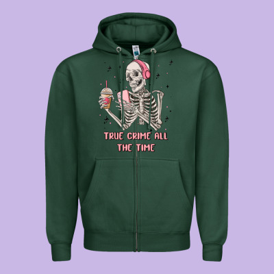 True Crime All The Time Zipper Hoodie Designed By Maliassmallbusiness