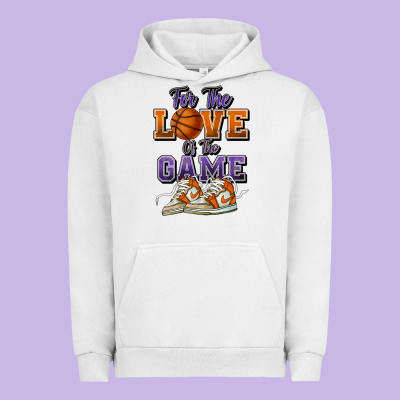 For The Love Of The Game Basketball Urban Hoodie Designed By Howdyjamesfarm