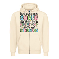 Sandshell people dont need to be sober and drugfree to deserve food Zipper Hoodie - MaliasSmallBusiness
