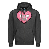 Charcoal Heather dump him valentines day Zipper Hoodie - MaliasSmallBusiness