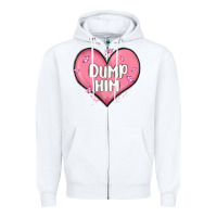 White dump him valentines day Zipper Hoodie - MaliasSmallBusiness
