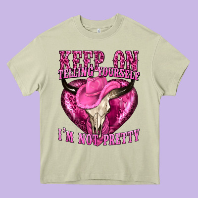 Keep On Talking Yourself Im Not Pretty Heavy Core Tee Designed By Texasbilliewilder